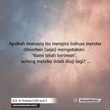Makna yang dimaksud ialah bahwa allah swt. Surah Al Ankabut Ayat 2 Qs 29 2 Tafsir Alquran Surah Nomor 29 Ayat 2