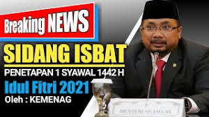 Sidang isbat tersebut akan digelar pada 29 ramadhan 1442 h atau tepatnya selasa (11/5/2021). Zyjwhgqmwahfkm