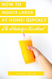 Maybe you would like to learn more about one of these? Here S The Secret German Midwife S Cocktail Recipe To Naturally Go Into Labor Plus Other Techniques As Well Induce Labor Midwife Midwives Brew