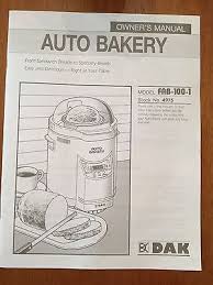 The welbilt bread machine can make many different types of bread. Dak Auto Bakery Bread Machine Fab 100 1 Instruction Manual And Recipe Booklet Bread Machine Bread Machine Recipes Bread Maker Recipes