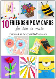 Make them feel unique, appreciated, and loved. 10 Diy Friendship Day Cards For Kids To Make Artsycraftsymom