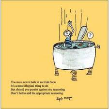 Spike Milligan Irish Stew Bath Never Bath In Irish Stew A Most Ridiculous Thing To Do Kids Poems Spike Milligan Just Smile