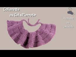 2 Collerette Ou Col Pierrot Youtube Tricot Gratuit Tricot Tricot Enfant
