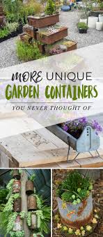 Garden junk ideas with old household items are countless. More Unique Garden Containers You Never Thought Of The Garden Glove