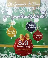 Le seul marché de noël maintenu en plein coeur de paris. 19eme Grand Marche De Noel A St Germain Du Bois Echo Bressan