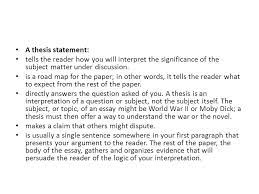 Check spelling or type a new query. Writing Workshop Art 102 Fall A Thesis Statement Tells The Reader How You Will Interpret The Significance Of The Subject Matter Under Discussion Ppt Download