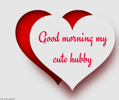 Romantic Good Morning Message For Husband Best Collection Romantic Good Morning Messages Good Morning Love Messages Good Morning Romantic