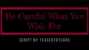 (TM4M) Be Careful What You Wish For (Audio) (Chastity)