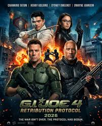 Ale_pro" - 🎬 G.I. Joe 4: Retribution Protocol (2026) ⭐ Starring: Channing  Tatum, Henry Golding, Sydney Sweeney, Dwayne Johnson 🎭 Genre: Action,  Military, Thriller "The world's most elite strike force is no
