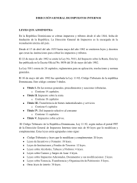 República dominicana ocupa el tercer lugar de los países de américa latina en tener los impuestos más altos a los combustibles, generando un sobrecosto. Leyes Que Administra La Direccion General De Impuestos Internos Aduana Republica Dominicana
