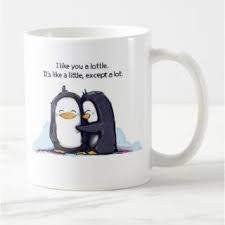 Love penguins famous quotes & sayings: 2020 Customized Mugs Cute I Like You A Cute Penguin Coffee Cup Teacup Funny Kawaii Penguin Love Quotes Cups Weird And Novel Valentines Shopee Singapore