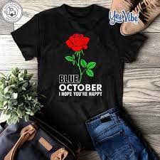 Blue October I Hope You Re Happy Tshirt Office Tee With Images Happy Tshirt Blue October