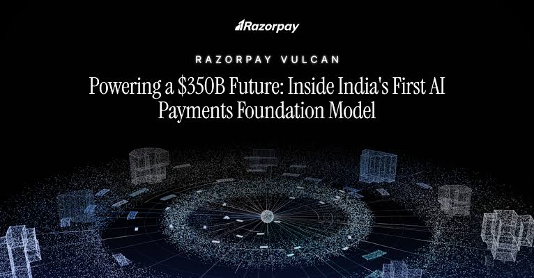 Razorpay Builds Vulcan, an India-Made AI Foundation Model for Payments