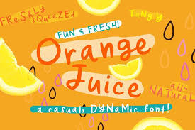 Orange Juice Font Orange Juice Juice New Fonts