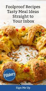 Sign Up For Pillsbury S Free Emails To Receive Foolproof Recipes And Tasty Meal Ideas Straight To Your Inbox Recipes Fool Proof Recipes Cooking Recipes