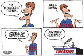 Tremendous respect for tom brady. Tom Brady Everyone S Got Jokes Including These 8 Anti Patriot Cartoonists Deflategate The Washington Post