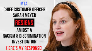 MTA Chief Customer Officer Sarah Meyer abruptly resigns. Here's my  response!