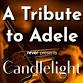 Candlelight: A Tribute to Adele