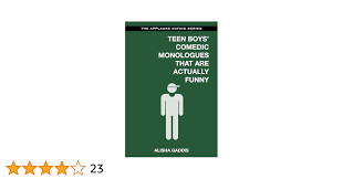 Teen Boys Comedic Monologues That Are Actually Funny: Gaddis, Alisha:  9781480396791: Books - Amazon.ca