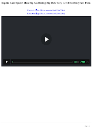 Sophie Rain Spider Man Big Ass Riding Big Dick Very Lewd Hot Onlyfans Porn