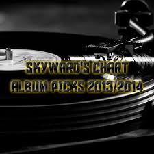 Skywards Best Album Picks 2013 2014 Tracks On Beatport