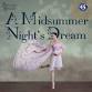 A Midsummer Night's Dream