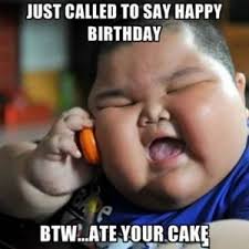 Birthday funny meme could help your birthday more interesting and special. 10 Funny Happy Birthday Memes Of The Day For Your Loving One