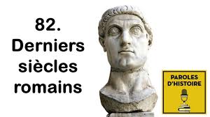82. Derniers siècles romains, avec Claire Sotinel