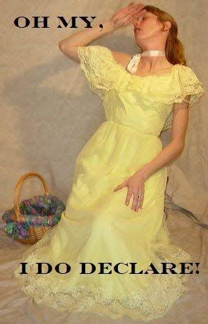 I do declare!