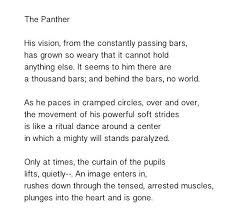 The Panther Rainer Maria Rilke Amazing Poem Used Perfectly In The Movie Awakenings And I Think Applicable To Many Other Circumstances