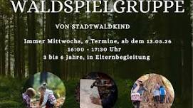 Waldspielgruppe für 3 - 6-jährige Kinder