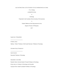 DUE DISTINCTION: ELITE STUDENT STATUS HIERARCHIES IN CHINA Yi-Lin Chiang A  DISSERTATION in Sociology Presented to the Faculties