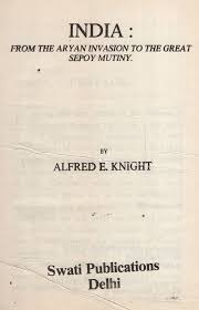 India: From the Aryan Invasion to the Great Sepoy Mutiny (An Old & Rare  Book) | Exotic India Art