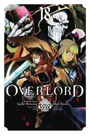 Overlord, Vol. 18 (manga) (Overlord Manga #18) | The Booksmith