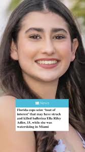 Police have seized the boat they believe tragically killed a Miami teen in  a hit and run. 15-year-old Ella Riley Adler was waterskiing when she was  fatally struck. After the horrific collision, the ...