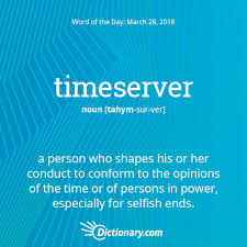 Timeserver Meaning Uncommon Words Words Word Of The Day