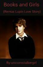 Beastly Love Remus Lupin Love Story Remus Lupin Remus Lupin Story Remus