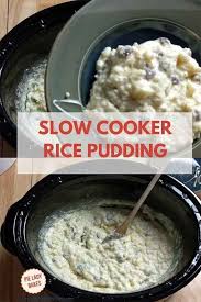 Old Fashioned Rice Pudding Recipe Old Fashioned Rice Pudding Rice Pudding Slow Cooker Rice Pudding