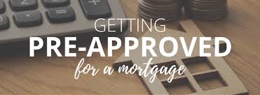 Get Pre-Approved for a Home Mortgage - Financing