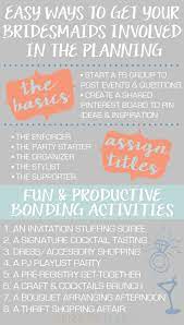 Fun Ways To Get Your Bridesmaids Involved Wedding Planning Tips Stress Free Wedding How To Plan