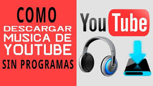 Como Bajar Musica De Youtube Sin Programas Facil Y Rapido Descargar Musica Descargar Video Como Descargar Musica Gratis