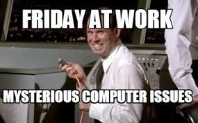 Friday Work Memes Depending on the individual, that may be just fine. friday work memes