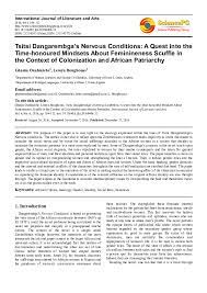 Get the entire nervous conditions litchart as a printable pdf. Pdf Tsitsi Dangarembga S Nervous Conditions A Quest Into The Time Honoured Mindsets About Feminineness Scuffle In The Context Of Colonization And African Patriarchy Ghania Ouahmiche Academia Edu