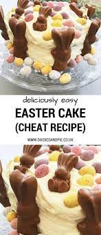 Easy Easter Cake Recipe Easter Cake Easy Easter Cake Recipes Easter Cakes