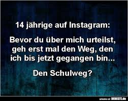 14 Jahrige Auf Instagram Lustige Bilder Spruche Witze Echt Lustig Spruche Witze Instagram