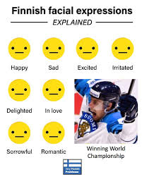 It is thanks to a new wave of memes from finland that the internet has been learning more about daily life in the relatively obscure nation. Finnish Facial Expressions Explained Meme Ahseeit