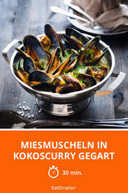 Miesmuscheln In Kokoscurry Gegart Rezept Essen Kokos Curry Miesmuscheln