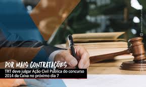 Já para os cargos de advogado. Trt Deve Julgar Acao Civil Publica Do Concurso 2014 Da Caixa No Proximo Dia 7 Contraf Cut
