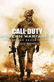 Modern Warfare 2 Remastered Out Now Modern Warfare Call Of Duty Warfare
