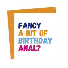 Birthday anal